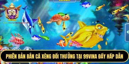 bắn cá xèng đổi thưởng